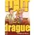 Tout sur la Drague