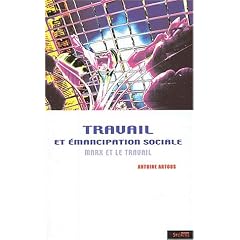 Travail et �mancipation sociale : Marx et le travail