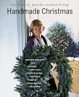 Handmade Christmas: The Best of Martha Stewart Living
