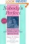 Nobody's Perfect: Living and Growing With Children Who Have Special Needs