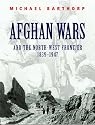 Afghan Wars: And the North-West Frontier 1839-1947 (Cassell Military Trade Books)