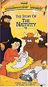 The Story of the Nativity [VHS]