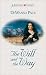 Books : The Will and the Way (Heartsong Presents #260)