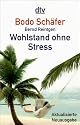 Wohlstand ohne Stress