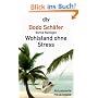 Wohlstand ohne Stress