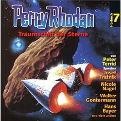 Perry Rhodan 07. Traumschiff der Sterne. CD