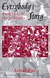 Everybodys Story: Wising Up to the Epic of Evolution (Suny Series in Philosophy and Biology)