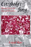 Everybody's Story: Wising Up to the Epic of Evolution (Suny Series in Philosophy and Biology)