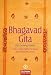 Bhagavadgita: Der Gesang Gottes. Eine zeitgemäße Version für westliche Leser