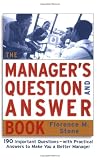 The Manager's Question and Answer Book