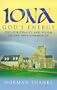 Iona God's Energy: The Spirituality and Vision of the Iona Community