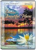Living Landscapes: World's Most Beautiful Places