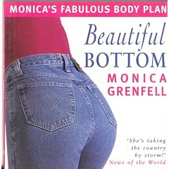 Monica's Fabulous Body Plan: Beautiful Bottom