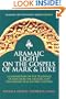 Aramaic Light on the Gospels of Mark and Luke