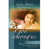 God Among Us: Glimpses of Glory in Baja, Mexico