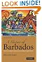 A History of Barbados: From Amerindian Settlement to Caribbean Single Market