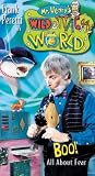 Mr. Henry`s Wild and Wacky World: Boo - All About Fear [VHS]