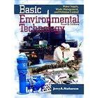 Basic Environmental Technology: Water Supply, Waste Management and Pollution Control (4th... by  Jerry A. Nathanson