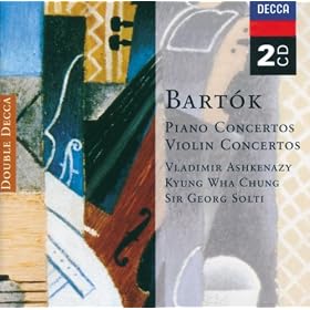 Bart�k: Piano Concertos; Violin Concertos