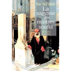 La sagesse des ma�tres soufis
