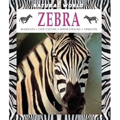 Zebra (Natural World (Hardcover Raintree))