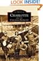 Charlotte and the Carolina Piedmont  (NC)  (Images of America)