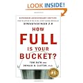 How Full Is Your Bucket?: Expanded Anniversary Edition