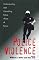 Police Violence: Understanding and Controlling Police Abuse of Force