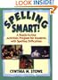 Spelling Smart!: A Ready-to-Use Activities Program for Students with Spelling Difficulties (J-B Ed: Ready-to-Use Activities)