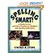 Spelling Smart!: A Ready-to-Use Activities Program for Students with Spelling Difficulties (J-B Ed: Ready-to-Use Activities)