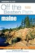 Maine Off the Beaten Path, 7th (Off the Beaten Path Series)