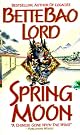 Spring Moon by Bette Bao Lord