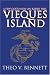 Vieques Island: A Few Good Men on Radio Hill
