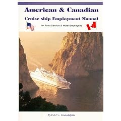 American Canadian Cruise Ship Employment Manual