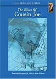 Review Cousin Joe  / Blues Of: Cousin Joe [2006] (REGION 1) (NTSC)