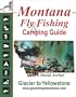 Montana Fly Fishing and Camping Guide