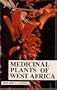Medicinal Plants of West Africa