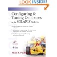 Configuring and Tuning Databases on the Solaris Platform