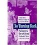 No Turning Back : A Hopi Indian Woman's Struggle to Live in Two Worlds