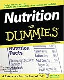 Nutrition For Dummies (Nutrition for Dummies)