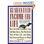 Guaranteed Income for Life: How Variable Annuities can Cut Your Taxes, Pay You Every Year of Your Life, and Bring You Financial Peace of Mind