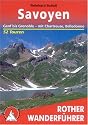 Savoyen. Genf bis Grenoble - mit Chartreuse und Belledonne. 52 Touren