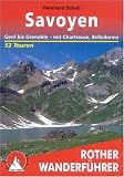  : Savoyen. Genf bis Grenoble - mit Chartreuse und Belledonne. 52 Touren