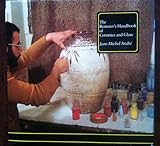 The restorer's handbook of ceramics and glass