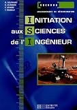 Initiation aux sciences de l ingénieur 2e