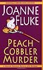 Peach Cobbler Murder: A Hannah Swensen Mystery with Recipes (Hannah Swensen Mysteries)