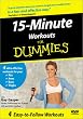 15-Minute Workouts for Dummies