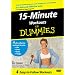 15-Minute Workouts for Dummies