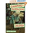 Camping and Backpacking With Children by Steve Boga
