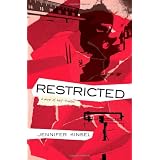 Restricted: A novel of half-truths ~ Jennifer Kinsel